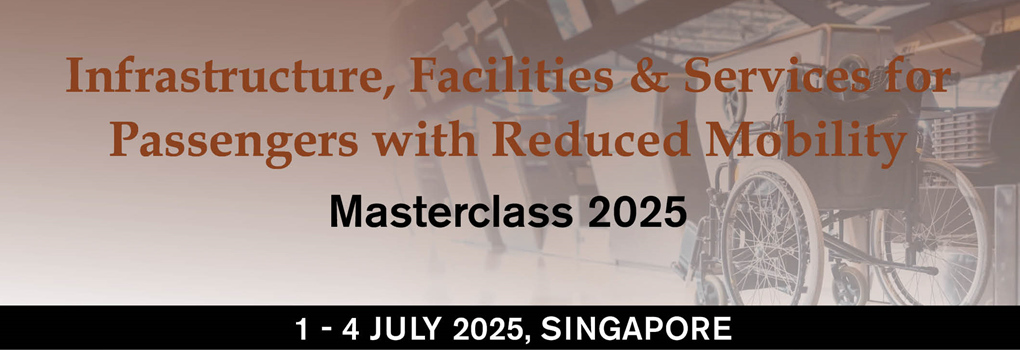 Infrastructure, Facilities & Services for Passengers with Reduced Mobility Masterclass 2025